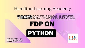 7 DAYS NATIONAL LEVEL FDP ON PYTHON DAY 4