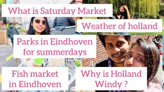 Day in Eindhoven |  Fish market in Eindhoven | General Information On Holland | Life in Eindhoven |