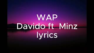 davido ft minz wap lyrics