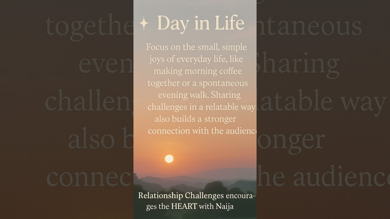 Day in Life: Finding Joy in Small Moments & Building Audience Connection