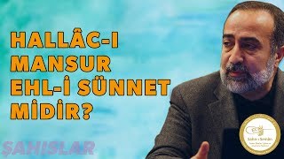 Ebubekir Sifil - Hallac-ı Mansur Ehl-i Sünnet Midir? Resimi