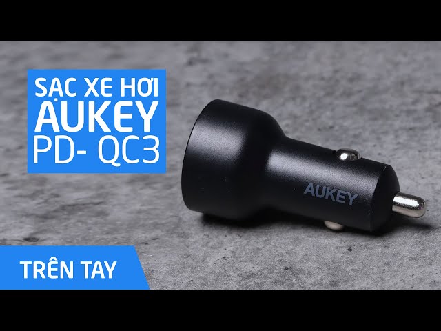 Sạc xe hơi Aukey có Power Delivery - Quick Charge 3.0