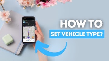 How to set vehicle type on Waze?