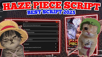 Haze Piece Roblox Script | Working AutoFarm Script Mobile & Pc