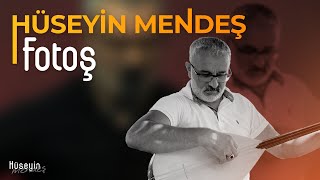 Hüseyin Mendeş - Fotoş Mükemmel Eser
