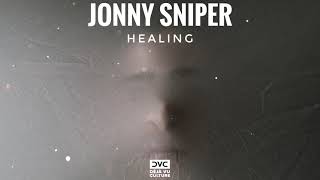 Jonny Sniper - Healing [Déjà Vu Culture Release]