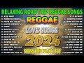 BEST REGGAE MIX 2024🎵️ BEST ENGLISH REGGAE LOVE SONGS - ALL TIME FAVORITE REGGAE SONGS 2024