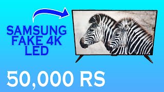 Samsung FAKE LED 55 inch unboxing , price, specifications