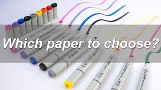 Which paper to choose for your alcohol markers - comparing and reviewing 10 brands