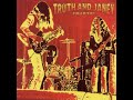 Truth and Janey -  Live  1976*  (full album)