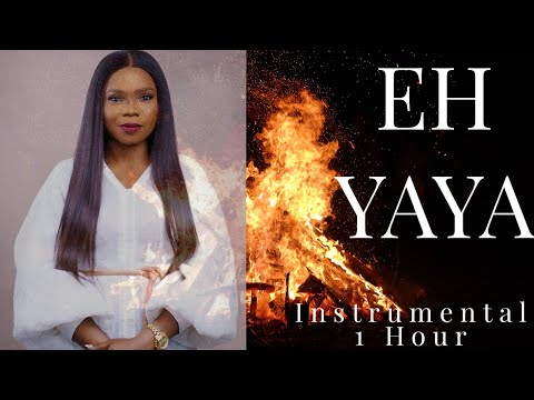 1 Hour Deep Soaking Instrumental | Eh Ya Ya | Spirit Chants | Victoria Orenze