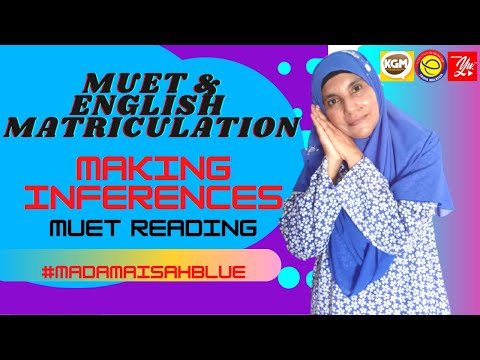 Making Inferences (MUET Reading)