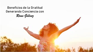 La Gratitud y sus Beneficios