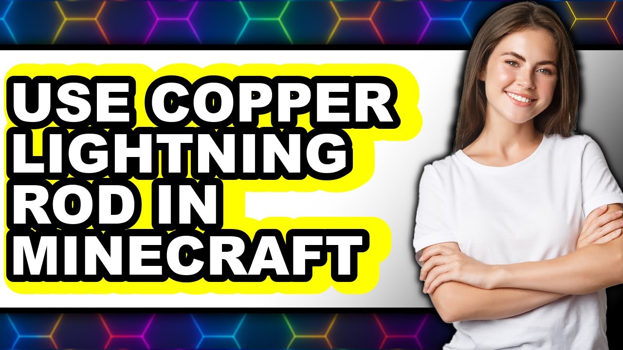 How to Use Copper Lightning Rod in Minecraft - Step by Step - YouTube