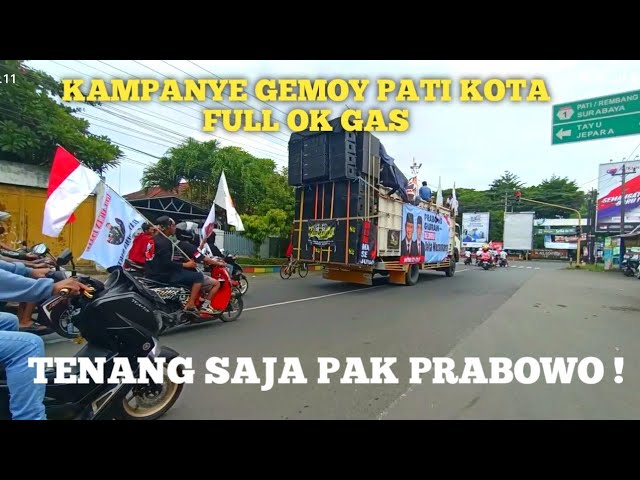 KAMPANYE GEMOY PATI KOTA Full Dj Horeg OK GAS Prabowo Gibran class=