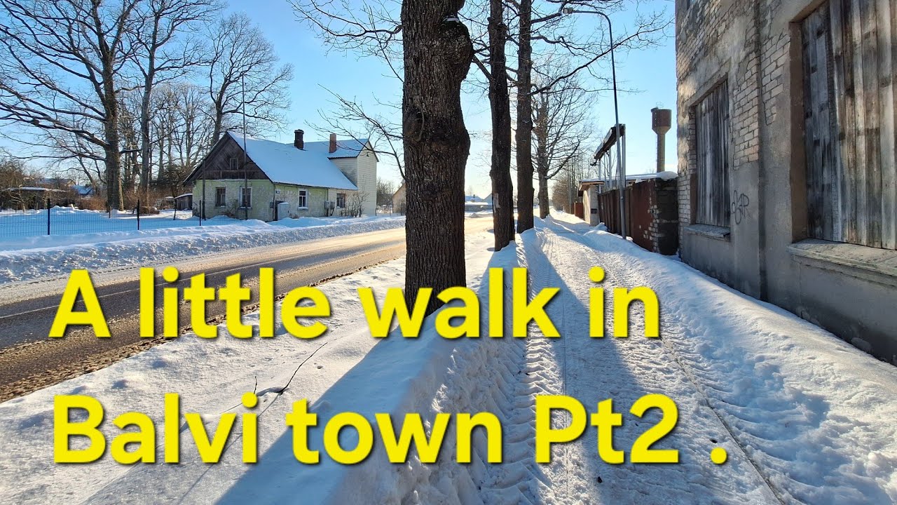 Balvi town ,A little winter walk Pt2 #latvia #balvi #baltics 