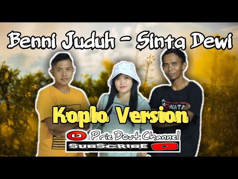 Benni Juduh - Cover Sinta Dewi || Koplo Version