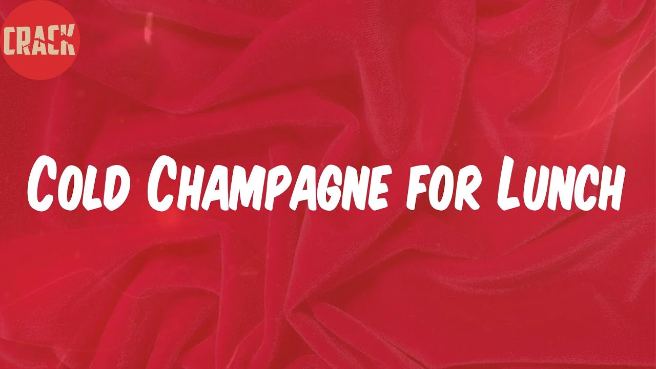 Berner (Lyrics) - Cold Champagne for Lunch