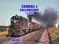 Conrails kaleidoscope years volume 1