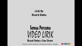 Semua Percuma-Lion Street x Ricard Simbu Official Audio 201