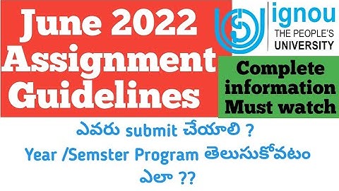 IGNOU June 2022 assignment submission Guidelines