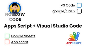 App Script + Visual Studio Code