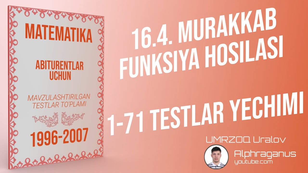 AXBOROTNOMA. MURAKKAB FUNKSIYA HOSILASI