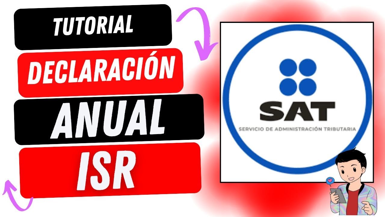 DECLARACIÓN ANUAL DEL IMPUESTO SOBRE LA RENTA - YouTube