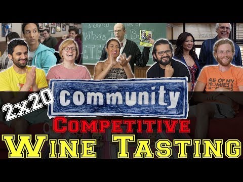 Community - 2x20 Competitive Wine Tasting - Group Reaction