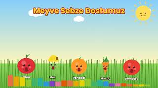Meyve Sebze Dostumuz 🍎🥕 Çocuklar İçin Eğitici Şarkı Sing - Along