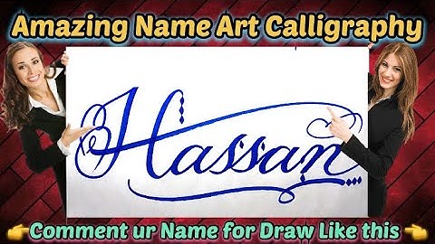 Hassan Name Signature Calligraphy Status | How to improve Cursive Handwriting | Cut Marker | art