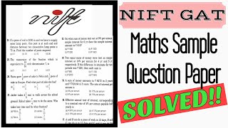 NIFT GAT MATHS SAMPLE QUESTION PAPER  SOLVED & EXPLAINED | Very Important for all NIFT GAT Aspirants