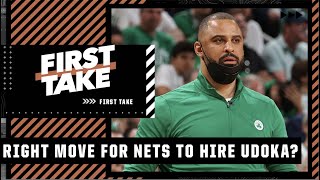 Would it be a bad look for the Nets to hire Ime Udoka? | First Take