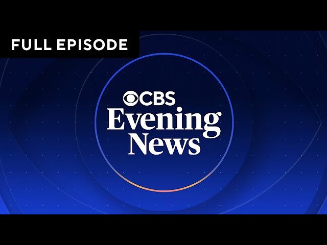 "CBS Evening News" Full Broadcast | November 17, 2025
