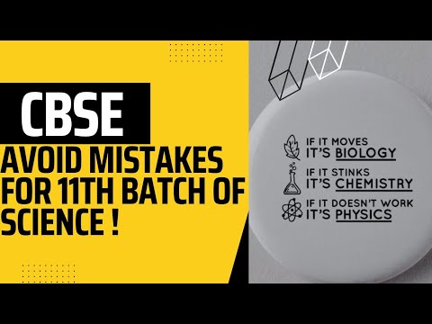 mistakes to avoid in class 11. (science students) CBSE NEET/JEE - YouTube