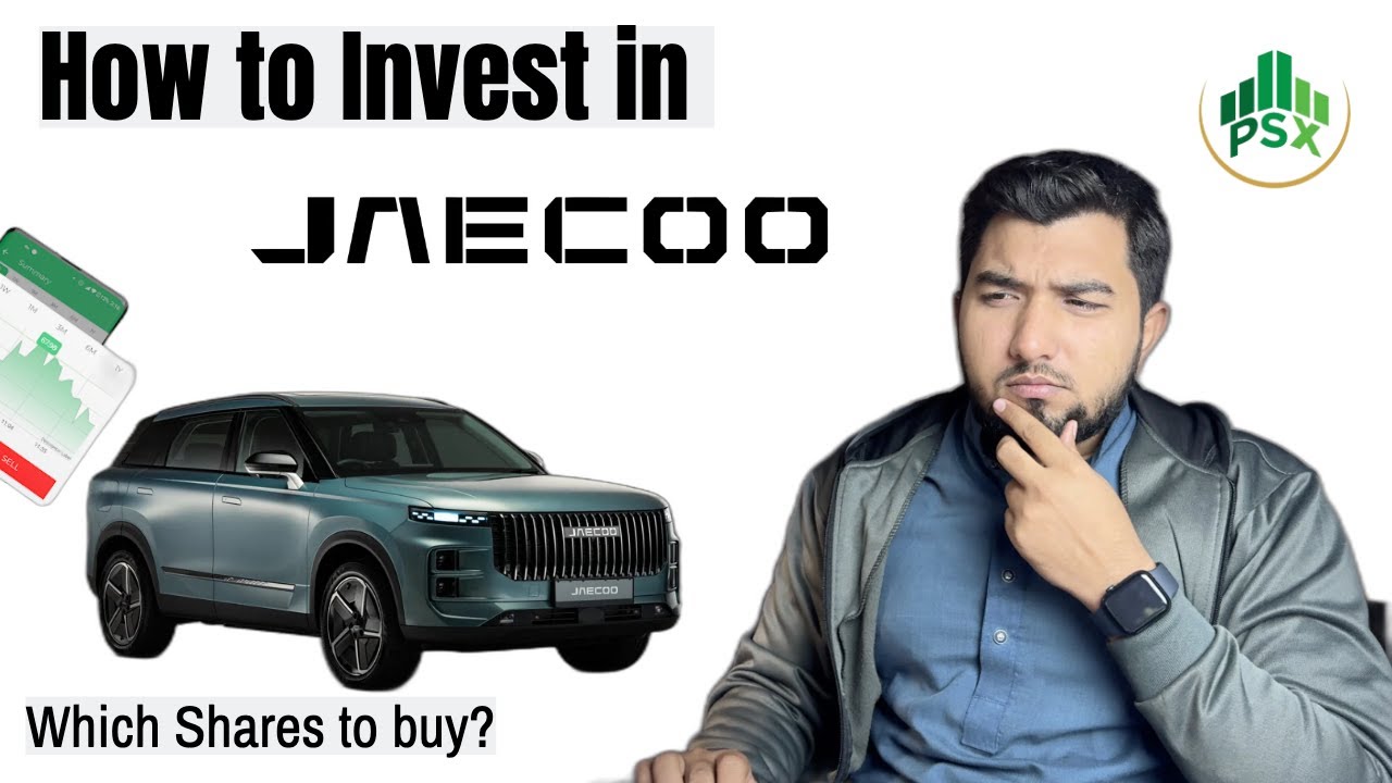 Jaecoo Cars in Pakistan: Ownership Structure & Which Share to Buy