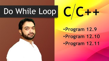 Program 12.9 to 12.11 | do while loop | Lec 6 | CH 12 | ICS Part 2 | M. Hassan Hashmi | #csclassroom
