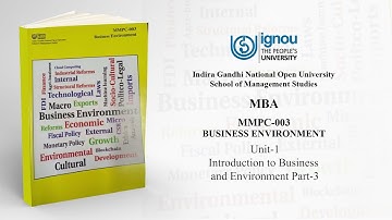 MMPC - 003 (Unit - 1) Part-3 Introduction to business environment  Audiobook