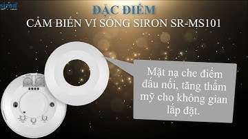 [SR-MS101] Hướng dẫn sử dụng Công tắc cảm ứng chuyển động vi sóng lắp nổi trần tròn Siron SR-MS101
