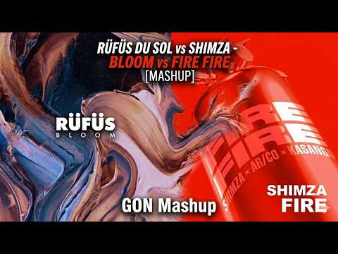 Rufus Du Sol, Shimza - Innerbloom & Fire Fire (Mashup Rmx)