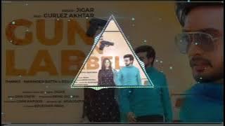 Gun Label Song Dhol ReMix FT Lahoria Production Jigar  Latest Punjabi Song 2021