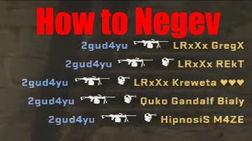 CS:GO [Negev Update In A Nutshell]