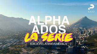 Alpha Ados: La Serie - Edición Latinoamérica | Trailer Oficial