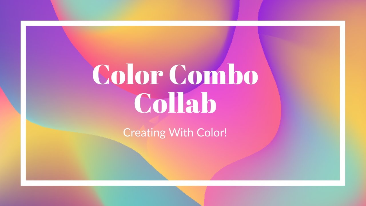 Color Combo Collab//February 2021 - YouTube