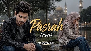 Pasrah (Cover) | Diana Bathra | Masputra Pas | Lagu Mandailing Sedih