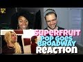 SUPERFRUIT - POP GOES BROADWAY (feat. Shoshana Bean) | REACTION