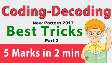 Coding-Decoding New Pattern 2017 part 3 for BANK P.O, SSC CGL, GOVT Exam - Youtube