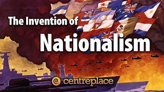 The Invention of Nationalism