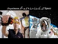 8 Most Unusual Space Experiments Urdu | خلا میں کئے جانے والے حیرت انگیز تجربے | Haider Tv