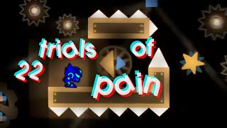 I FLUKED this INSANE Platformer Level! 22 Trials of PAIN 100% (TOP 8 Platformer Level)